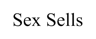 SEX SELLS