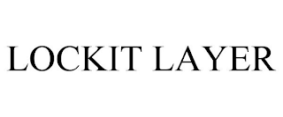 LOCKIT LAYER