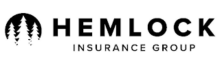 HEMLOCK INSURANCE GROUP