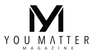 YM YOU MATTER MAGAZINE