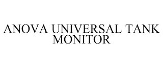 ANOVA UNIVERSAL TANK MONITOR