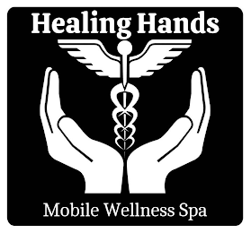 HEALING HANDS MOBILE WELLNESS SPA