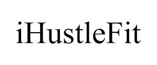 IHUSTLEFIT