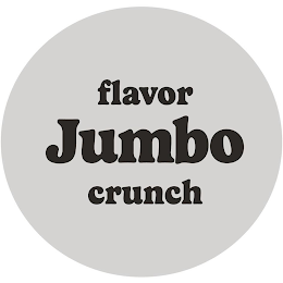 FLAVOR JUMBO CRUNCH