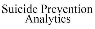 SUICIDE PREVENTION ANALYTICS