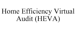 HOME EFFICIENCY VIRTUAL AUDIT (HEVA)