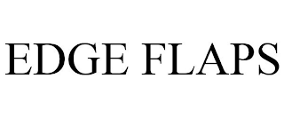 EDGE FLAPS
