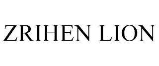 ZRIHEN LION