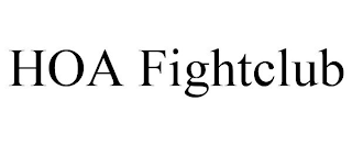 HOA FIGHTCLUB
