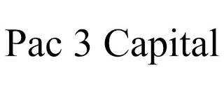 PAC 3 CAPITAL