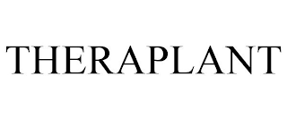THERAPLANT