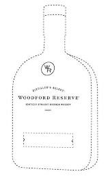 WR DISTILLER'S SELECT WOODFORD RESERVE KENTUCKY STRAIGHT BOURBON WHISKEY