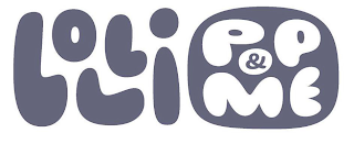 LOLLI POP & ME