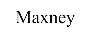 MAXNEY