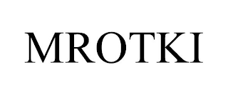 MROTKI