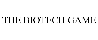 THE BIOTECH GAME