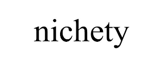 NICHETY