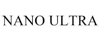 NANO ULTRA