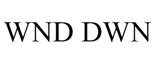 WND DWN