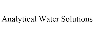 ANALYTICAL WATER SOLUTIONS