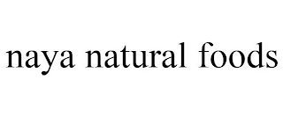NAYA NATURAL FOODS