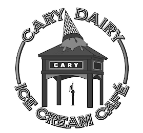 CARY CARY DAIRY ICE CREAM CAFÉ