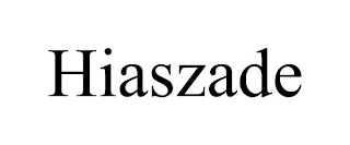 HIASZADE