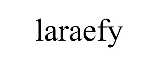 LARAEFY