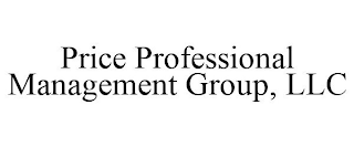 PRICE PROFESSIONAL MANAGEMENT GROUP, LLC