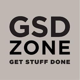 GSD ZONE GET STUFF DONE
