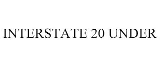 INTERSTATE 20 UNDER