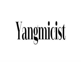 YANGMICIST