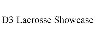 D3 LACROSSE SHOWCASE