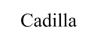 CADILLA