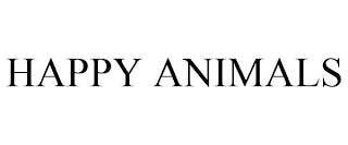 HAPPY ANIMALS