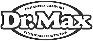 DR.MAX ENHANCED COMFORT CUSHIONED FOOTWEAR