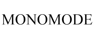 MONOMODE