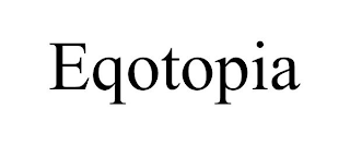EQOTOPIA