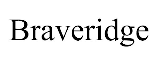 BRAVERIDGE