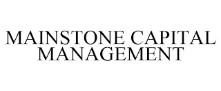 MAINSTONE CAPITAL MANAGEMENT