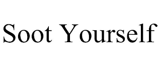 SOOT YOURSELF