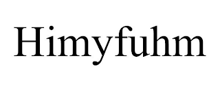 HIMYFUHM