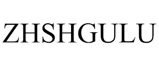 ZHSHGULU