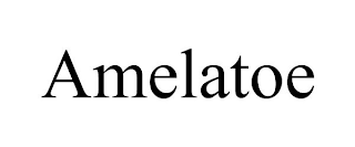 AMELATOE
