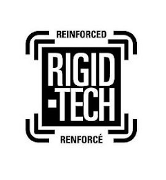 RIGID-TECH REINFORCED RENFORCÉ