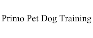 PRIMO PET DOG TRAINING