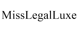 MISSLEGALLUXE