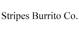 STRIPES BURRITO CO.