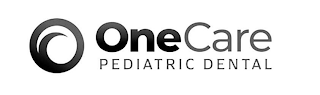 ONE CARE PEDIATRIC DENTAL