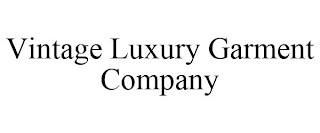 VINTAGE LUXURY GARMENT COMPANY